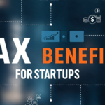 tax benefits for startups and MSMEs